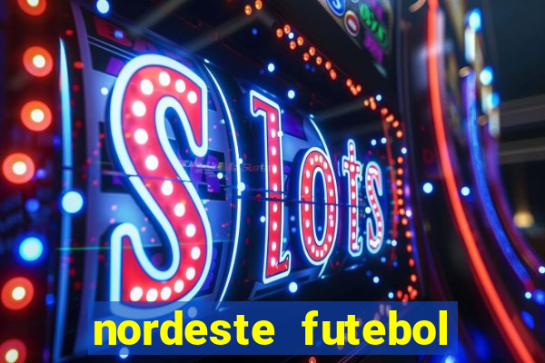 nordeste futebol vip no net